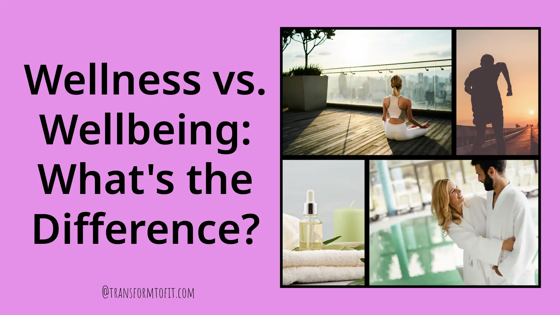 Wellness vs. Wellbeing